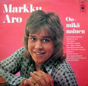 Markku Aro - Oo – Mikä Nainen album cover