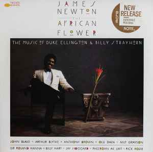 James Newton (2) - The African Flower (The Music Of Duke Ellington & Billy Strayhorn) album cover