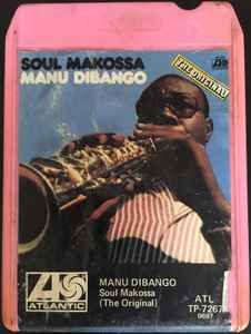 Manu Dibango – Soul Makossa (1972, 8-Track Cartridge) - Discogs