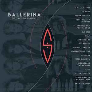 Ballerina - The Tribute to Shanghai  - Various