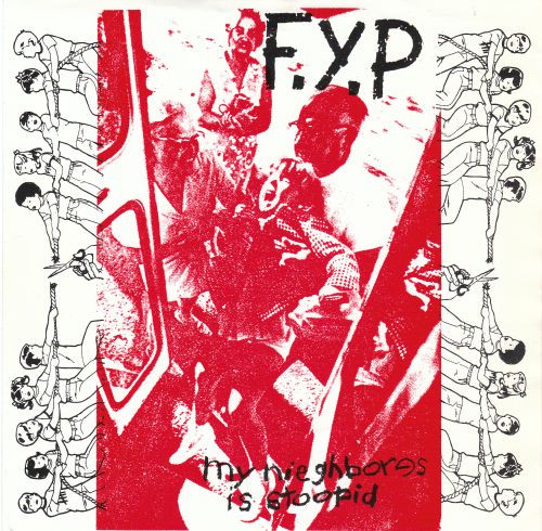 F.Y.P – My Neighbores Is Stoopid (1993, Vinyl) - Discogs