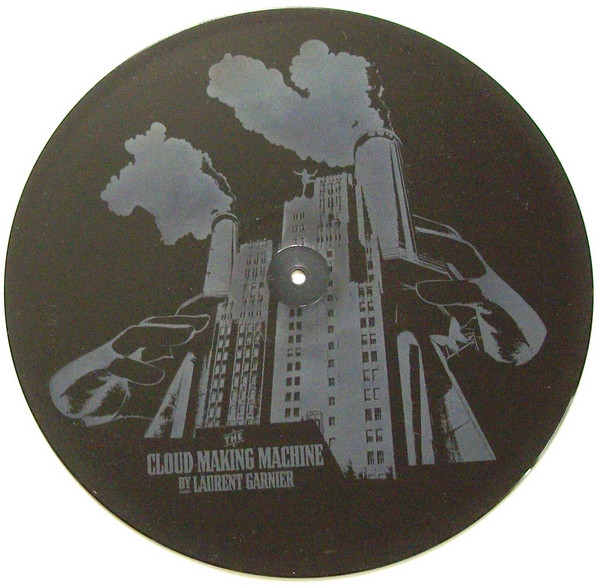 Laurent Garnier - The Cloud Making Machine | F Communications (F 211 LP LTD) - 7