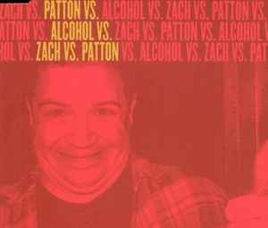 Patton Oswalt - Patton Vs. Alcohol Vs. Zach Vs. Patton
