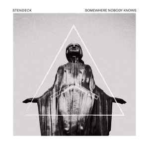 Somewhere Nobody Knows - Stendeck