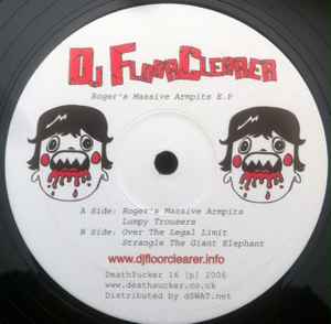 Roger's Massive Armpits E.P - DJ Floorclearer
