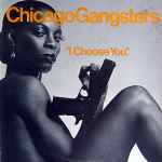 Chicago Gangsters – I Choose You (1975, Vinyl) - Discogs