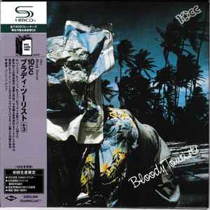 10cc – Bloody Tourists (2008, Paper Sleeve, SHM-CD, CD) - Discogs