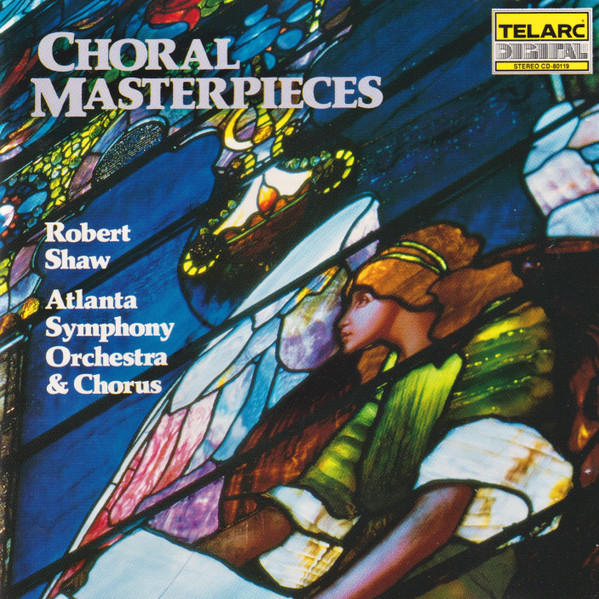 Robert Shaw Atlanta Symphony Orchestra And Chorus Choral Masterpieces 1985 Polygram Cd