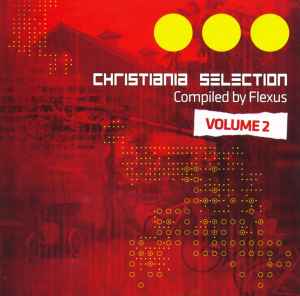 Christiania Selection Volume 2 - Flexus