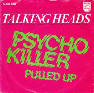 Talking Heads – Psycho Killer (1977, Vinyl) - Discogs