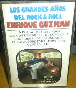Enrique Guzmán - Los Grandes Años Del Rock And Roll album cover