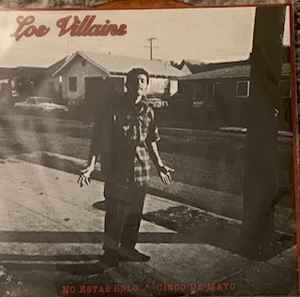 Los Villains - No Estas Solo / Cinco De Mayo album cover