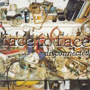 Face To Face - Disconnected
