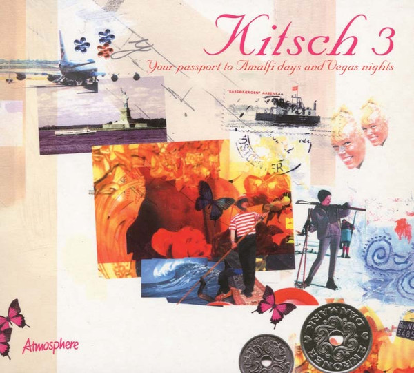 descargar álbum Various - Kitsch 3 Your Passport To Amalfi Days And Vegas Nights