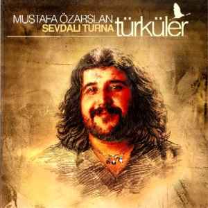 Mustafa Özarslan - Sevdalı Turna - Türküler album cover