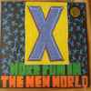 X (5) - More Fun In The New World