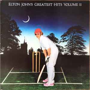 Elton John - Elton John's Greatest Hits Volume II | Releases | Discogs