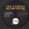 Egg Schmidt - All You Can Eat