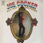 Joe Cocker – Mad Dogs & Englishmen (1970, Vinyl) - Discogs