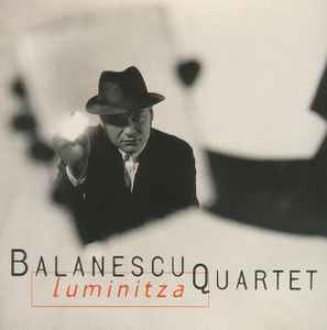 The Balanescu Quartet - Luminitza album cover