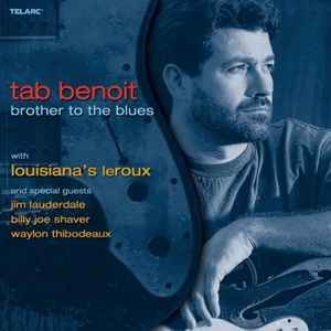 Tab Benoit - Brother To The Blues album cover