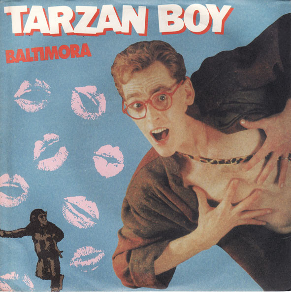 Baltimora – Tarzan Boy (1985, Paper Labels, Vinyl) - Discogs