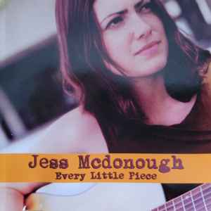 Jess Mcdonough - Every Little Piece album cover