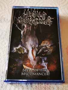 Hideous Gomphidius - Spell Of The Mycomancer album cover