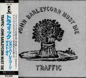 Traffic John Barleycorn Must Die 1988 CD Discogs