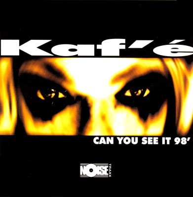 ladda ner album Kaf'e - Can You See It 98
