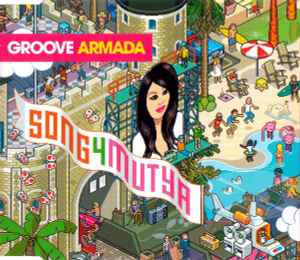 Groove Armada - Song 4 Mutya album cover