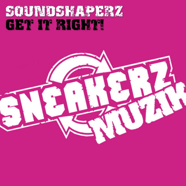 baixar álbum Soundshaperz - Get It Right