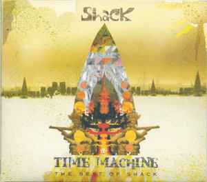 Time Machine (The Best Of Shack) - Shack
