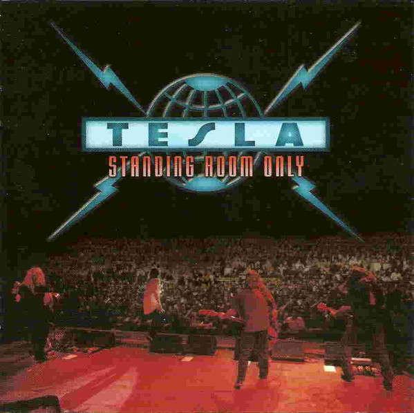 Tesla – Standing Room Only (2002, CD) - Discogs