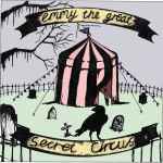 Emmy The Great - Secret Circus