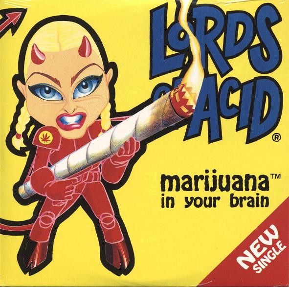 lataa albumi Lords Of Acid - Marijuana In Your Brain