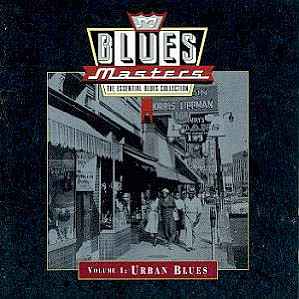 Blues Masters, Volume 1: Urban Blues (1992, CD) - Discogs