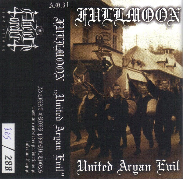 Fullmoon – United Aryan Evil (2013, Cassette) - Discogs