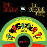 Bob Marley vs. Lee Scratch Perry – The Best Of The Upsetter Years 