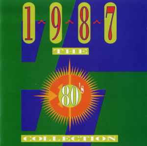 Various - The 80's Collection 1987 album cover