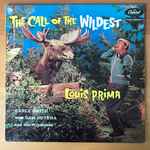 Louis Prima – The Call of The Wildest / The Wildest Show at Tahoe