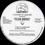 House Of Jazz – Club Swing (1993, Vinyl) - Discogs