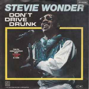 Stevie Wonder – Don't Drive Drunk (1984, Vinyl) - Discogs