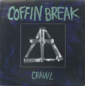 Crawl - Coffin Break
