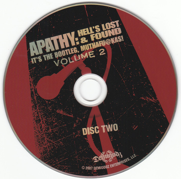 télécharger l'album Apathy - Hells Lost Found Its The Bootleg Muthafukas Volume 2