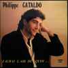 Philippe Cataldo - J'aurai L'air De Quoi...