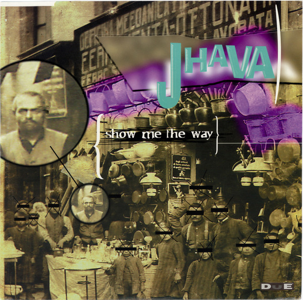 Album herunterladen Jhava - Show Me The Way