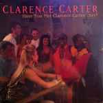 Cover of Have You Met Clarence Carter...Yet?, 1992, Vinyl