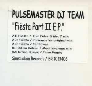 Pulsemaster DJ Team - Fiësta Part II E.P. album cover
