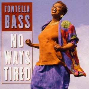 Fontella Bass - No Ways Tired album cover